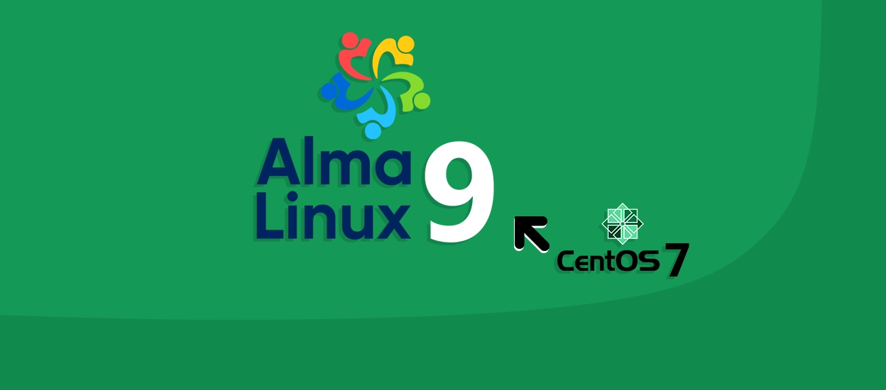 ارتقا از CentOS 7 به AlmaLinux 9