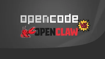 مقایسه OpenCode و OpenClaw